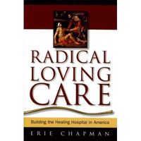 Radical loving care 1