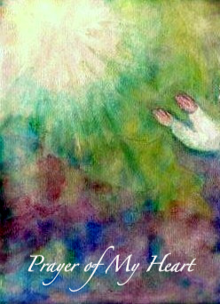 Prayer of my heart